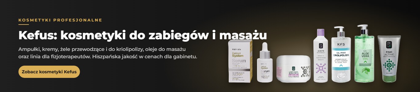 Kosmetyki Kefus do zabiegów: ampułki, kremy, żele i oleje do masażu